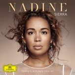 somewhere - nadine sierra, royal philharmonic orchestra, robert spano