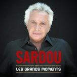 etre une femme (2010) - michel sardou