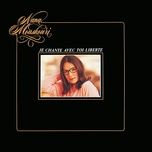 je chante avec toi liberte - nana mouskouri