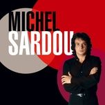 dans la meme annee (album version) - michel sardou