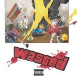 wasted - juice wrld, lil uzi vert