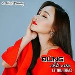 dung cho nua - ly thu thao