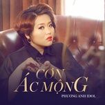 con ac mong (mat ma hoa hong vang ost) - phuong anh