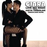 love sex magic - ciara, justin timberlake