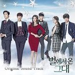 tears fallin' like today (you who came from the stars ost) - huh gak