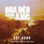 qua deo ngang - dat hanh