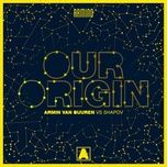 our origin - armin van buuren, shapov