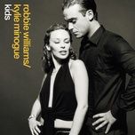 kids (remastered 2004 / radio edit) - robbie williams, kylie minogue