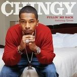 pullin' me back (instrumental; feat. tyrese) - chingy, tyrese
