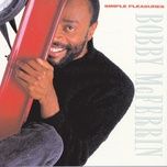 good lovin' - bobby mcferrin