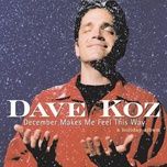 have yourself a merry little christmas - dave koz