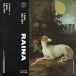 lana del rey - raina