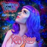teenage dream - katy perry