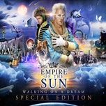 walking on a dream (ben watt remix) - empire of the sun