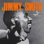 well you needn't (remastered) - jimmy smith