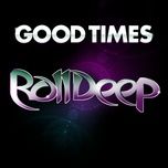 good times (soulmakers remix) - roll deep, jodie connor