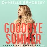goodbye summer - danielle bradbery, thomas rhett