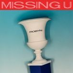 missing u - robyn