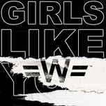 girls like you (wondagurl remix) - maroon 5