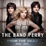 once upon a time - the band perry