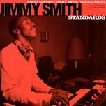 i didn't know what time it was - jimmy smith