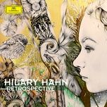 the lark ascending - hilary hahn, london symphony orchestra