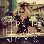 turn up the radio (madonna vs. laidback luke) - madonna, far east movement