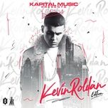 hacer el amor - kevin roldan, de la ghetto