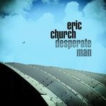 heart like a wheel - eric church