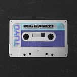 tuyo (radio edit) - social club misfits, danny gokey, jordin sparks