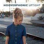 uptight - hooverphonic