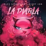 la diabla - alex sensation, nicky jam