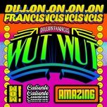 never let you go - dillon francis, de la ghetto