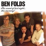 one angry dwarf and 200 solemn faces (live from the warehouse, houston, tx) - ben folds