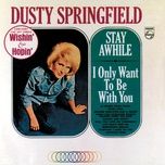 you don't own me - dusty springfield