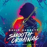 smooth criminal (acoustic version 2018) - david garrett