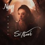 nguoi ta - si thanh