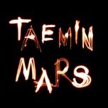 mars - taemin