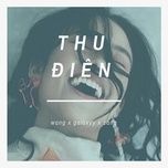 thu dien - wang, galaxyy, zang