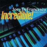 medley #2: the skeezer / st. thomas (live) - joey defrancesco, jimmy smith