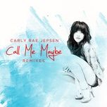 call me maybe(manhattan clique remix) - carly rae jepsen