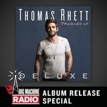 die a happy man (the remix) - thomas rhett, tori kelly