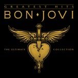 the more things change - bon jovi