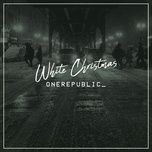 white christmas - onerepublic