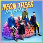 sleeping with a friend - neon trees