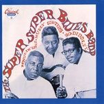 goin' down slow - bo diddley, muddy waters, howlin' wolf