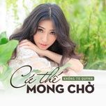 cu the mong cho - khong tu quynh