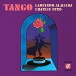 la cumparsita (instrumental) - laurindo almeida, charlie byrd