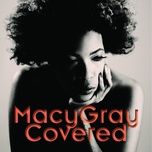 bubbly - macy gray