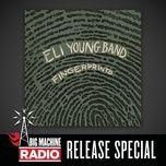 a heart needs a break (commentary) - eli young band